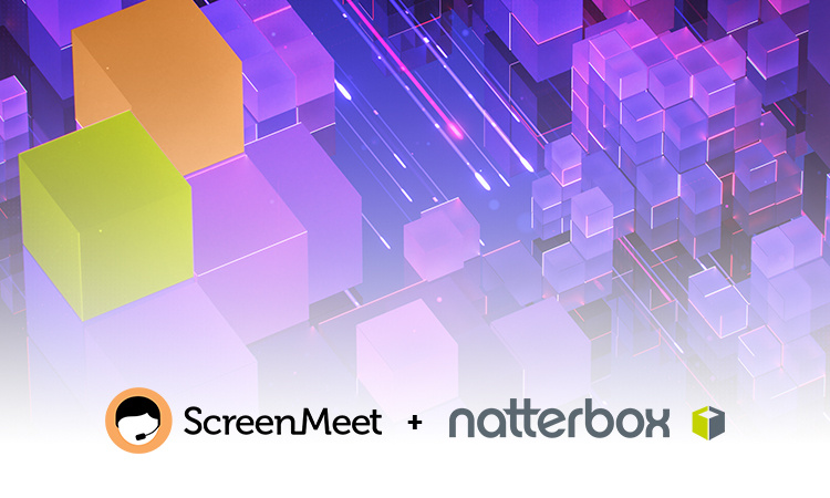 ScreenMeet Partners with Natterbox to Launch Natterbox Remote Assist, a Visual Support Tool for Contact Centers